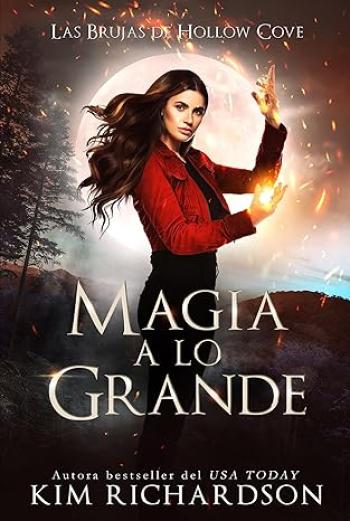 descargar libro Magia a lo grande (Las Brujas de Hollow Cove #14)