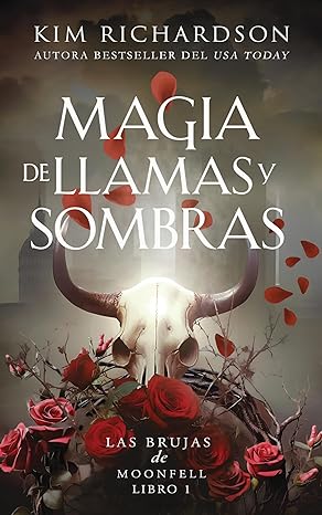 descargar libro Magia de Llamas y Sombras (Las Brujas de Moonfell #01)