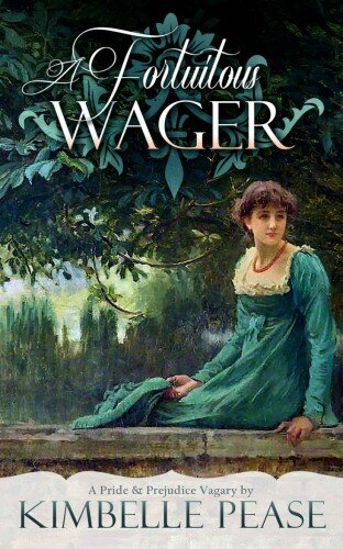 descargar libro A Fortuitous Wager: A Pride and Prejudice Vagary