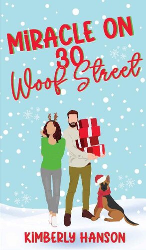 descargar libro Miracle on 30 Woof Street: A Sweet Holiday RomCom