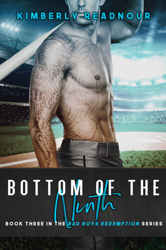 descargar libro Bottom Of The Ninth: Bad Boys Redemption: Book Three