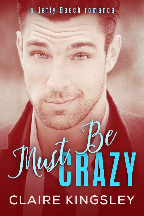 libro gratis Must Be Crazy: (Melissa and Jackson)