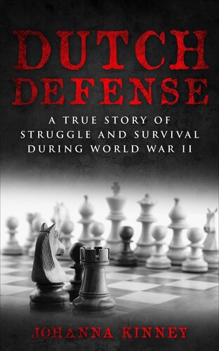 descargar libro Dutch Defense: A true story of struggle and survival during World War II (WWII Historical Fiction)