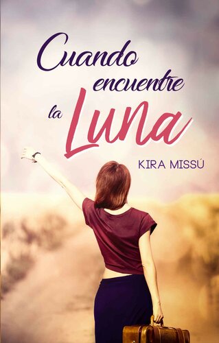 descargar libro Cuando encuentre la luna