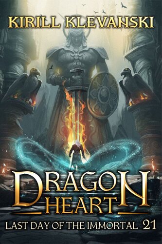 descargar libro Last Day Of The Immortal. Dragon Heart A LitRPG Wuxia Series. Book 21