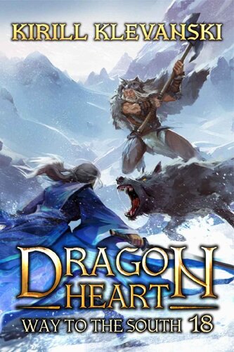 descargar libro Way To The South. Dragon Heart (A LitRPG Wuxia) series: Book 18