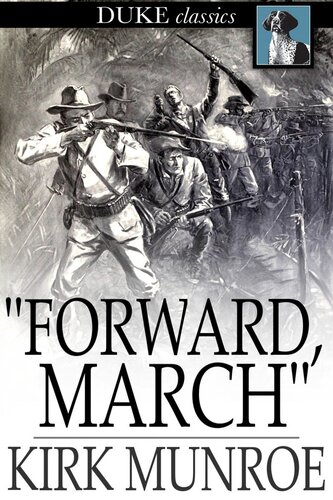 descargar libro "Forward, March": A Tale of the Spanish-American War