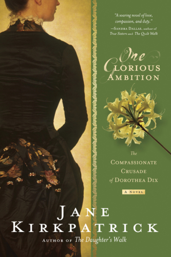 descargar libro One Glorious Ambition: The Compassionate Crusade of Dorothea Dix