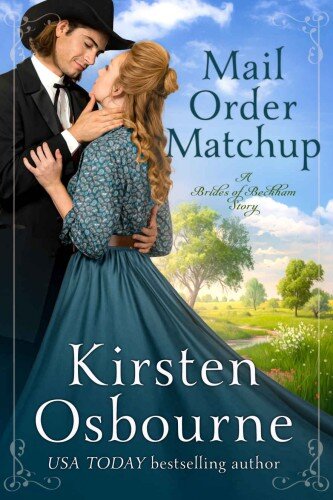 descargar libro Mail Order Match-Up (Brides of Beckham Book 46)