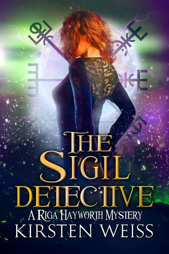 descargar libro The Sigil Detective: a Riga Hayworth Short Mystery