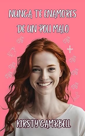 descargar libro Nunca te enamores de un poli malo