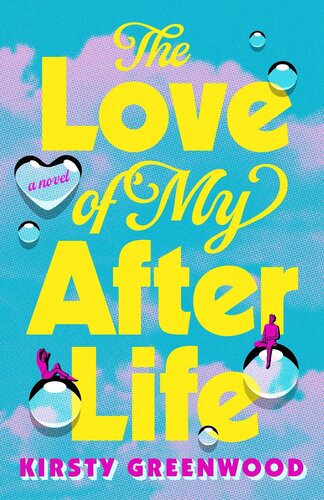 descargar libro The Love of My Afterlife