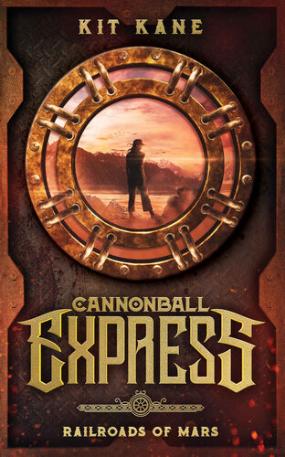 descargar libro CANNONBALL EXPRESS: Railroads of Mars