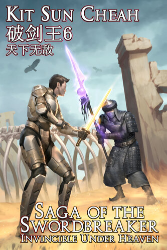 libro gratis Saga of the Swordbreaker 6: Invincible Under Heaven