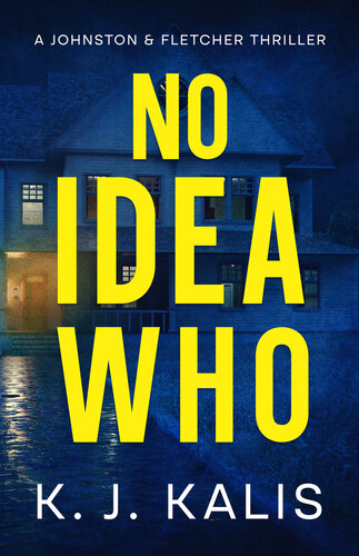 descargar libro No Idea Who: A Johnston & Fletcher Thriller