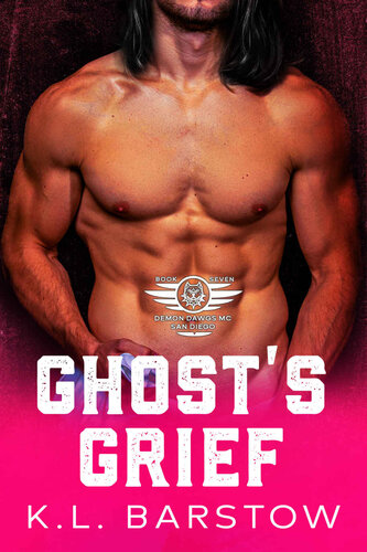 descargar libro Ghost's Grief: Demon Dawgs MC San Diego - Book Seven (Demon Dawgs Motorcycle Club - San Diego 7)