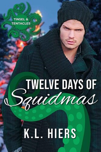 descargar libro Twelve Days of Squidmas: A Winter Holiday MM Tentacle Romance