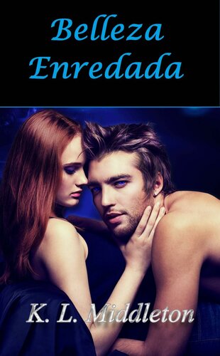 descargar libro FICTION  ------ Belleza Enredada (Spanish Edition)