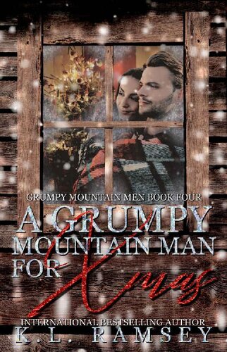 descargar libro A Grumpy Mountain Man for Xmas (Grumpy Mountain Men Book 4)