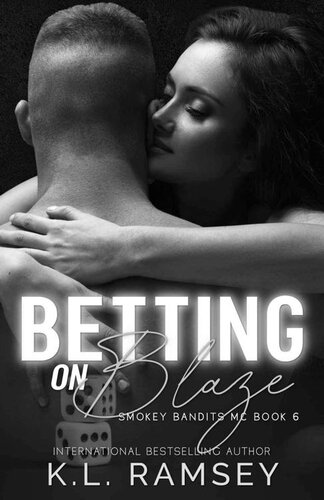 descargar libro Betting on Blaze (Smokey Bandits MC Book 6)