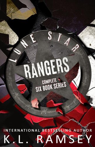 libro gratis Lone Star Rangers Complete Six Book Set: MC, Alpha Males, CIA, Human Trafficking, Sassy heroines, Cowboys, Texas Hotties