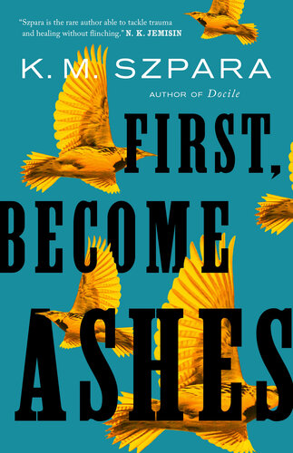 descargar libro First, Become Ashes