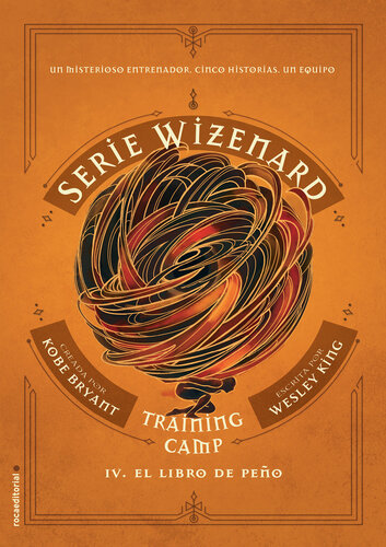 descargar libro Training camp. El libro de Peño: Serie Wizenard. Libro IV