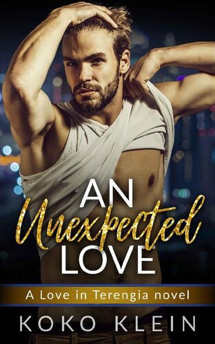 descargar libro An unexpected Love - A Love in Terengia novel: Contemporary MM gay romance