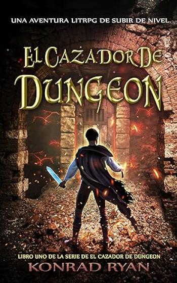 descargar libro El Cazador De Dungeon (Vol. #01)