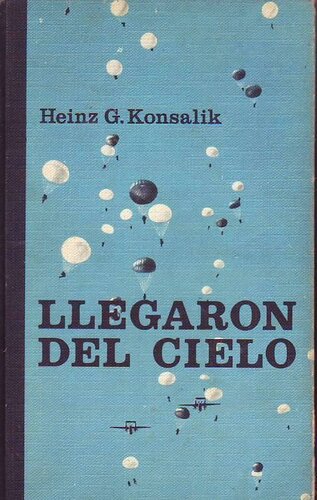 descargar libro Llegaron del cielo