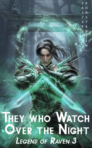 descargar libro They Who Watch over the Night: A Wuxia Series (Legend of Raven Book 3)