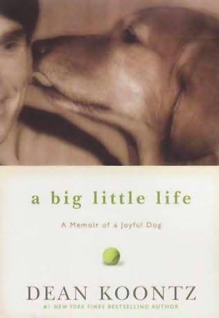 descargar libro A Big Little Life: A Memoir of a Joyful Dog