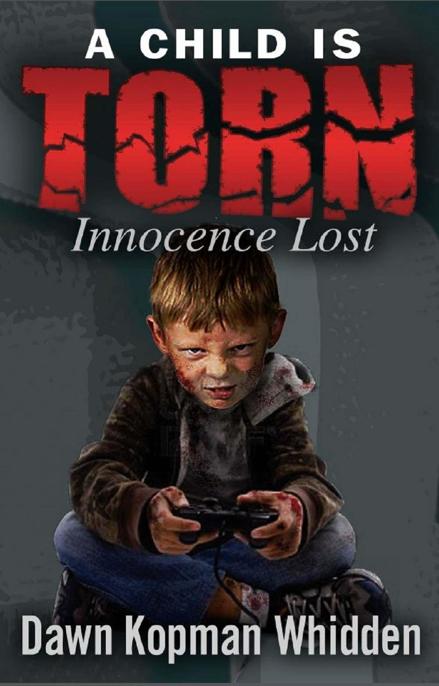 libro gratis A Child is Torn: Innocence Lost