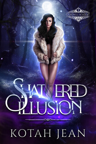 descargar libro Shattered Illusion: A Paranormal Why-choose Academy Romance (Stonewell Academy Book 1)