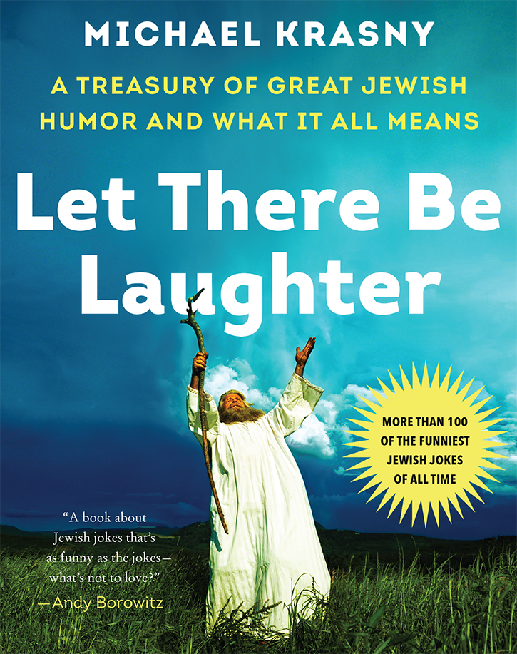 descargar libro Let There Be Laughter: A Treasury of Great Jewish Humor and What It All Means