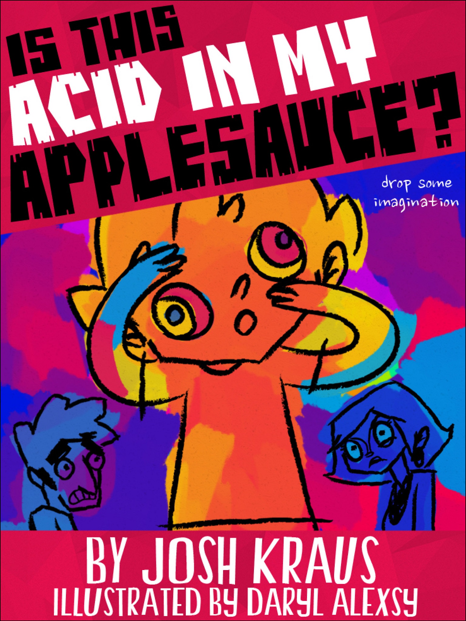 descargar libro Is This Acid In My Applesauce?