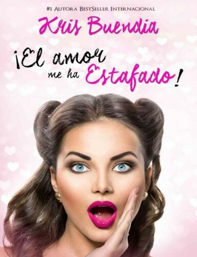 libro gratis ¡El amor me ha estafado!