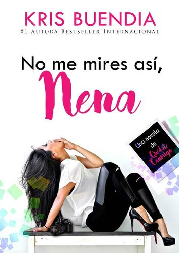 libro gratis No me mires así, nena