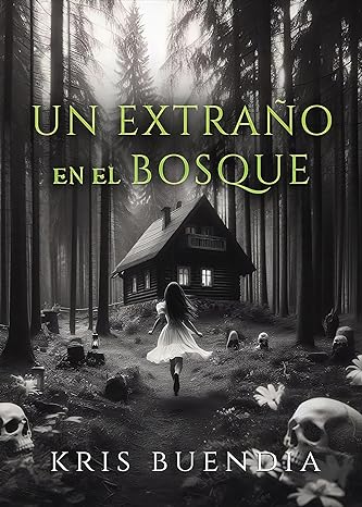 descargar libro Un extraño en el bosque