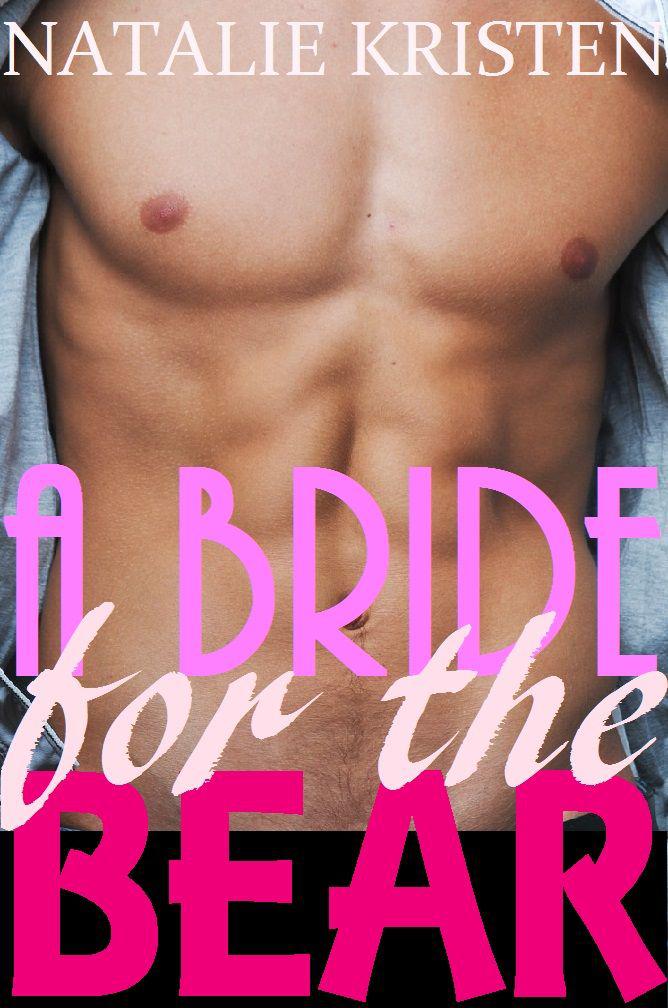 libro gratis A Bride For The Bear (Bear Brides #1)