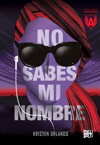 descargar libro No sabes mi nombre: Trilogía Ángeles Negros