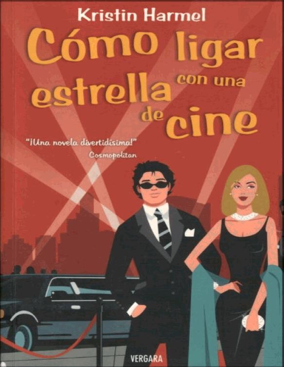 libro gratis Como Ligar con una Estrella de Cine