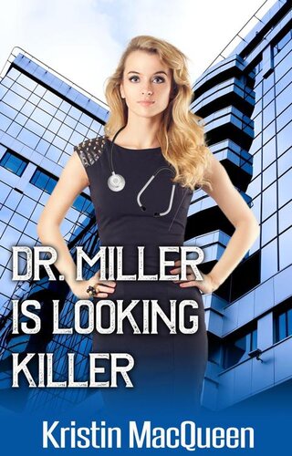 descargar libro Dr. Miller is Looking Killer