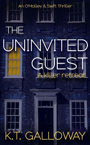 descargar libro The Uninvited Guest: A gripping, crime thriller. (An O'Malley & Swift Crime Thriller Book 5)