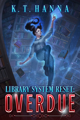 libro gratis Library System Reset: Overdue: A Magical Library LitRPG Adventure