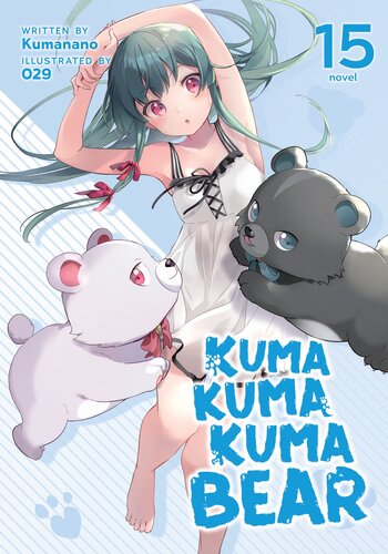 descargar libro Kuma Kuma Kuma Bear Vol. 15