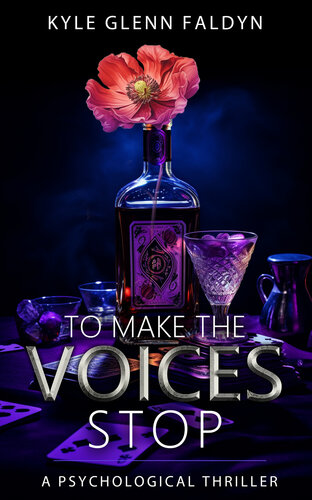 descargar libro To Make the Voices Stop: A Psychological Thriller