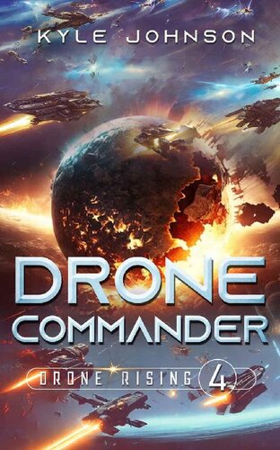 descargar libro Drone Commander: A Sci-fi LitRPG (Drone Rising Book 4)