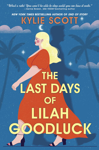 descargar libro The Last Days of Lilah Goodluck