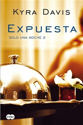 descargar libro (Una Noche 02) Expuesta(c.2013)